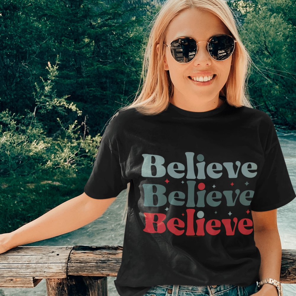 "Believe" T-Shirt & BONUS Motivational Saying Set Download