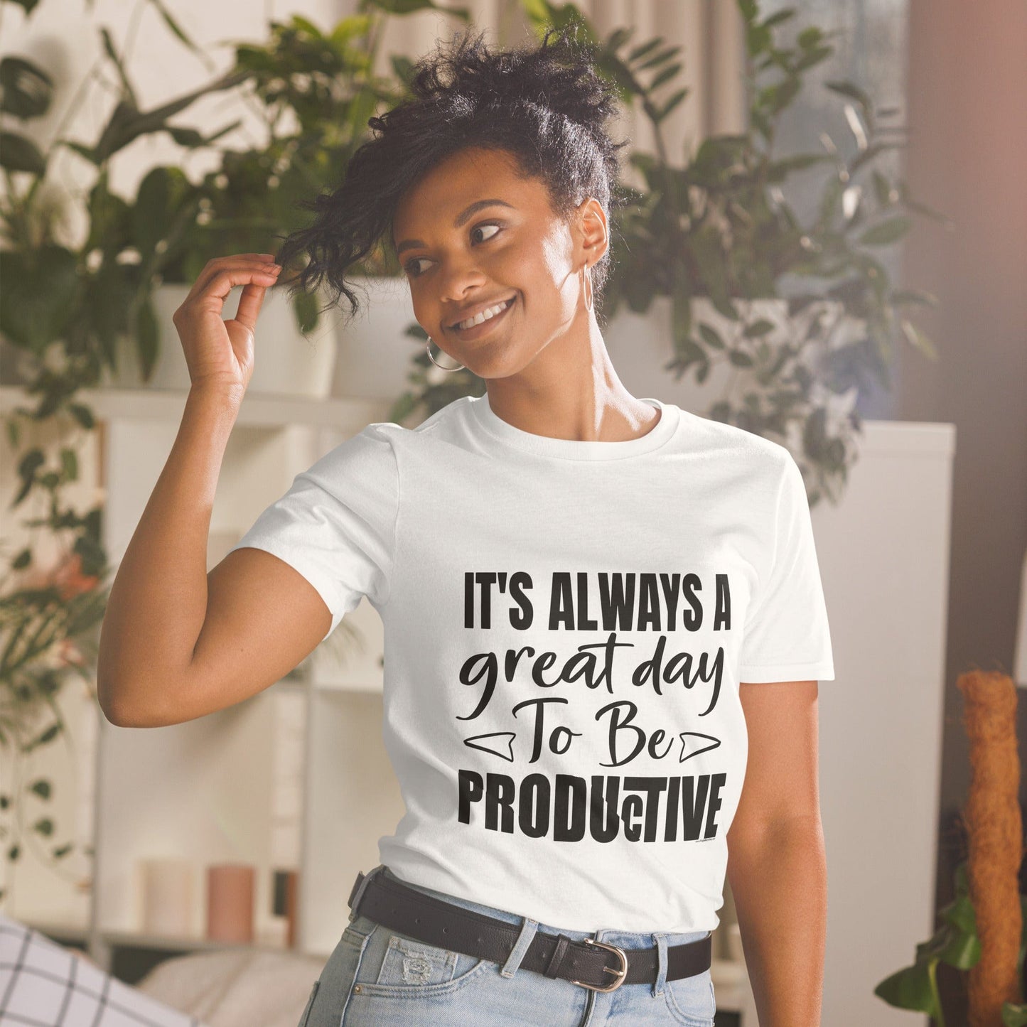 "It's Always a Great Day to be Productive" T-Shirt & BONUS Motivational Saying Set Download