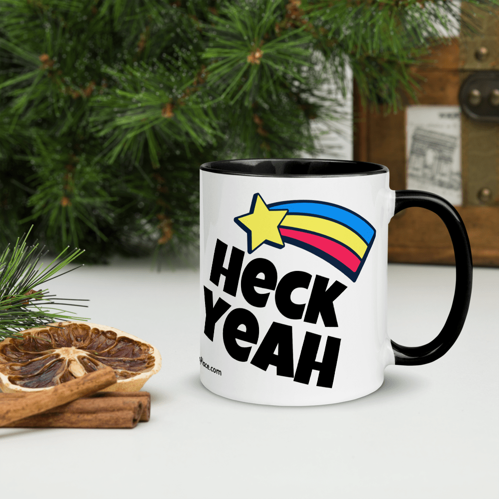 Heck Yeah I Need That Mug!