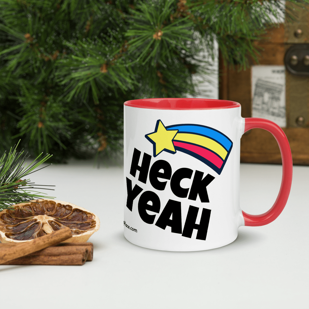 Heck Yeah I Need That Mug!